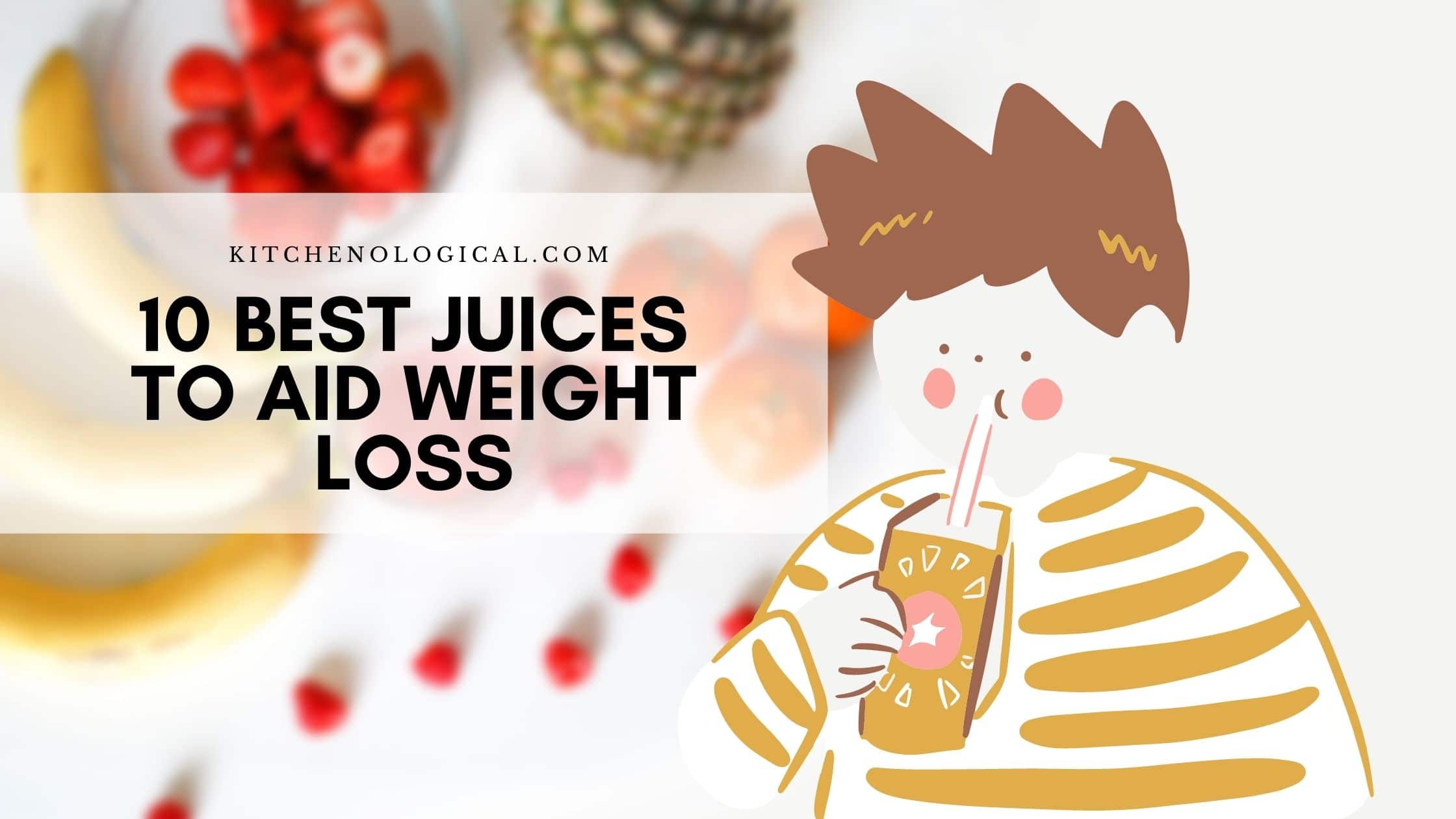 best juice for weight loss in the morning