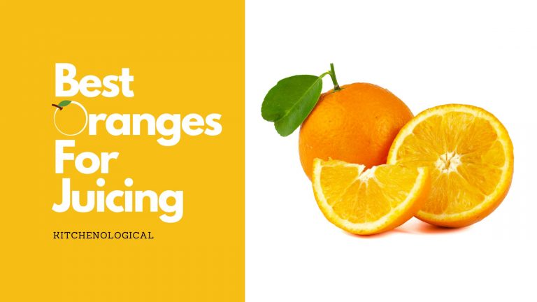 Best Oranges for Juicing – 9 Sweetest Ones!