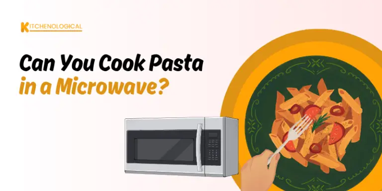 Can You Cook Pasta in a Microwave